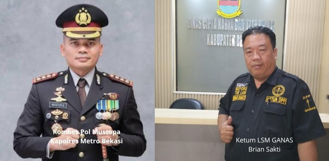Ketua Umum LSM GANAS Mendukung dan Mengapresiasi Kapolres Metro Bekasi dalam Menjaga Kondusifitas Wilayah